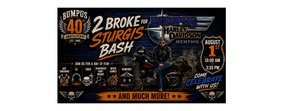 Bumpus 40th Anniversary 2 Broke for Sturgis Bash