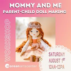Mommy and Me: Parent-Child Doll Making with Emilie Hernandez