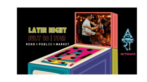 Latin Dance Night for Artown at Reno Public Market