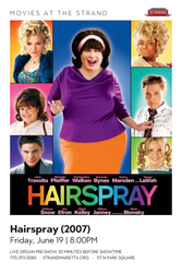 Movies at The Strand: Hairspray (2007)