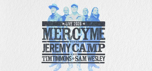 MercyMe, Jeremy Camp, Tim Timmons & Sam Wesley at Bridgestone Arena