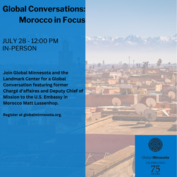 Global Conversations: Morocco in Focus