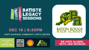 Batiste Legacy Session feat. BR High Alumni + Jam Session