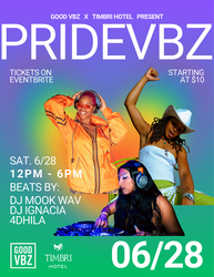 Good VBZ & The Timbri Hotel Present: PRIDE VBZ: A SF Pride Day Party