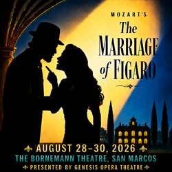 Genesis Opera Theatre Presents The Marriage of Figaro