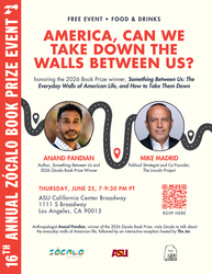 The Zócalo Book Prize: America, Can We Take Down the Walls Between Us?