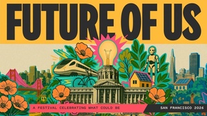 Future of Us Festival