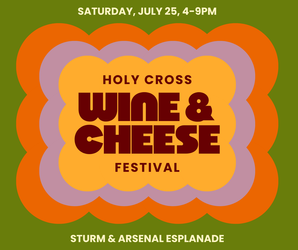 Holy Cross Wine & Cheese Festival