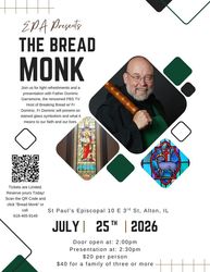 2nd Annual Presentation of THE BREAD MONK by Episcopal Parish of Alton