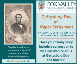 Fox Valley Genealogical Society at Gettysburg Day (Naper Settlement)
