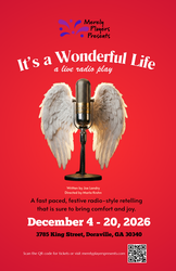 It's a Wonderful Life: A Live Radio Play - On Stage Dec 4 - 20