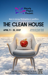 The Clean House - On Stage April 9 - 25
