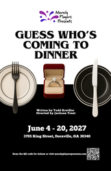 Guess Who's Coming to Dinner - On Stage June 4 - 20