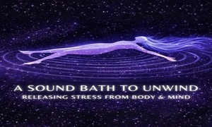 A Sound Bath to Unwind: Releasing Stress from Body & Mind