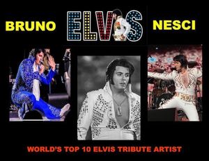 “Elvis Lives” is Coming Aug 20th With Bruno Nesci -Performing as Elvis As He's Done for 22 years
