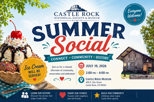 Summer Ice Cream Social at the Castle Rock Museum
