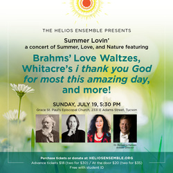 The Helios Ensemble presents Summer Lovin’ – Brahms, Whitacre, and more!
