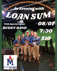 Loan Sum w/special guests Buggy Band