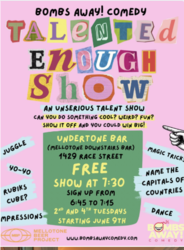 Talented Enough Show at Mellotone | Free Unserious Talent Show in Undertone | Cincinnati