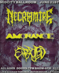 6/21 Necromire / Amorance / Embroiled