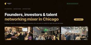 Startup Networking Chicago: Founders, Investors & Talent Mixer