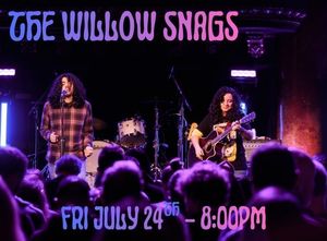 The Willow Snags Live @ The Melon Ball