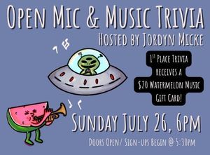 July Open Mic & Music Trivia