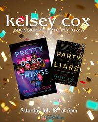 Kelsey Cox With New Novel "Pretty Dead Things": Book Signing and Informal Q&A
