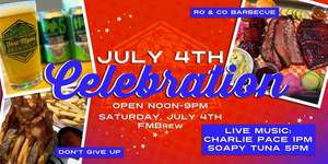Celebrate the 4th of July at Fort Myers Brewing Company!