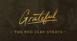The Red Clay Strays, Shane Smith and The Saints & Brent Cobb at Legacy Arena