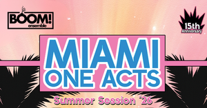 Miami One Acts