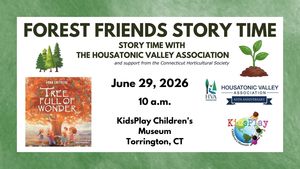 Forest Friends Story Time with HVA at KidsPlay Children’s Museum in Torrington