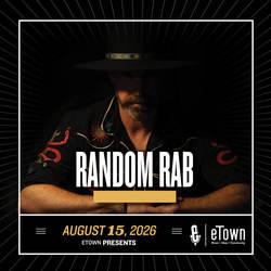 eTown Presents Random Rab