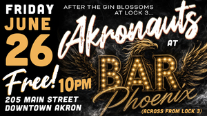 Akronauts LIVE @ Bar Phoenix - after Gin Blossoms at Lock 3