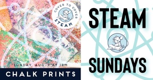 STEAM Sundays Chalk Prints