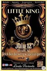 Little King Homecoming Show in Tucson!