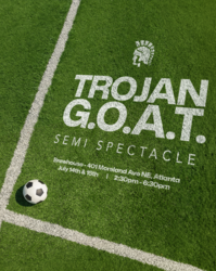 Trojan G.O.A.T. Semi Spectacle Watch Party