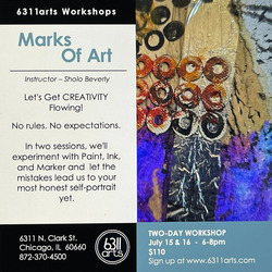 6311arts Workshops: Marks of Art