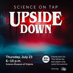 Science on Tap: Upside Down
