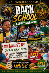 Duncanville Back To School Giveaway by Nehemiah Lodge #1 AFAM