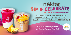 Celebrate Nékter® Grand Opening in Pico Rivera!