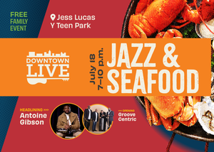 Downtown Live: Jazz and Seafood
