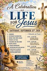 A Celebration of Life for Jesus