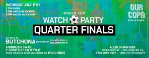 Our Copa x LA: World Cup Quarterfinals Watch Party
