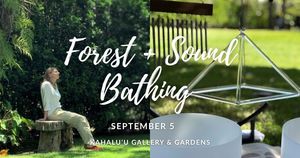 Forest + Sound Bathing