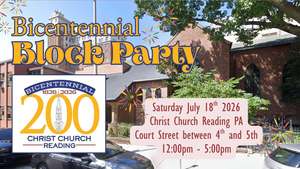 Christ Church Bicentennial Block Party