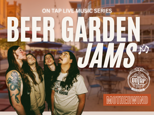 Motherwind | Beer Garden Jams: On Tap Live Music