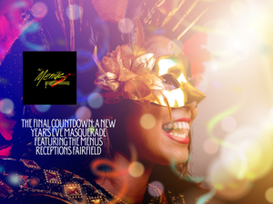 The Final Countdown: A New Year's Eve Masquerade featuring The Menus
