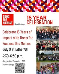 15 Year Anniversary Celebration at Dress For Success Des Moines