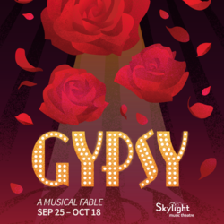 Gypsy at Skylight Music Theatre